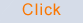 Click